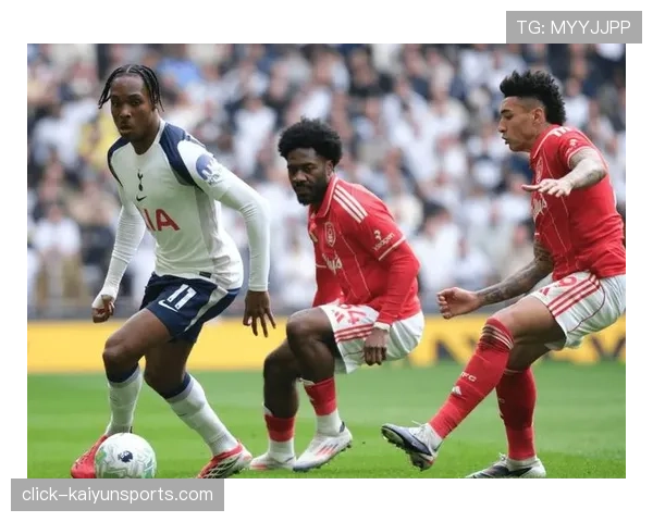 热刺主场0-3完败诺丁汉森林 创91年来最长连续13轮不胜尴尬纪录